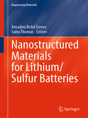 cover image of Nanostructured Materials for Lithium/Sulfur Batteries